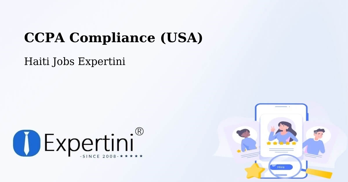 CCPA Privacy Rights & Compliance Notice – Aquin - Haiti Jobs Expertini
