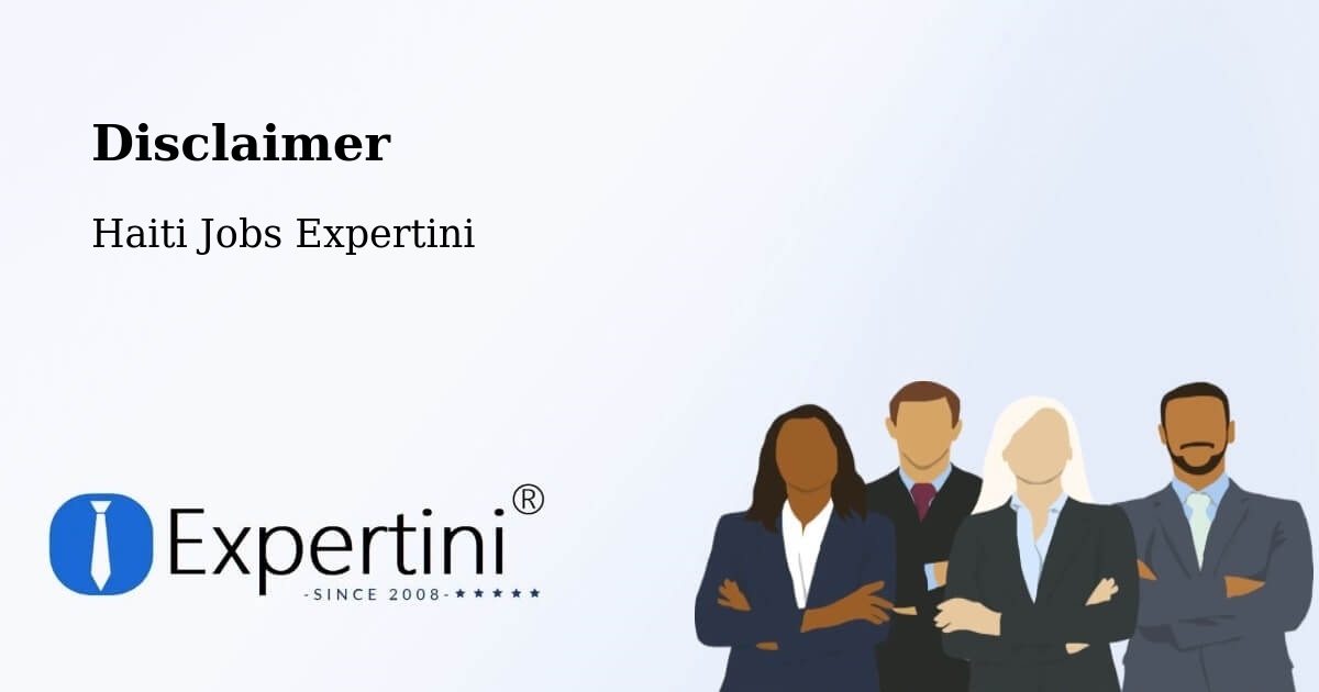 Disclaimer – Aquin - Haiti Jobs Expertini