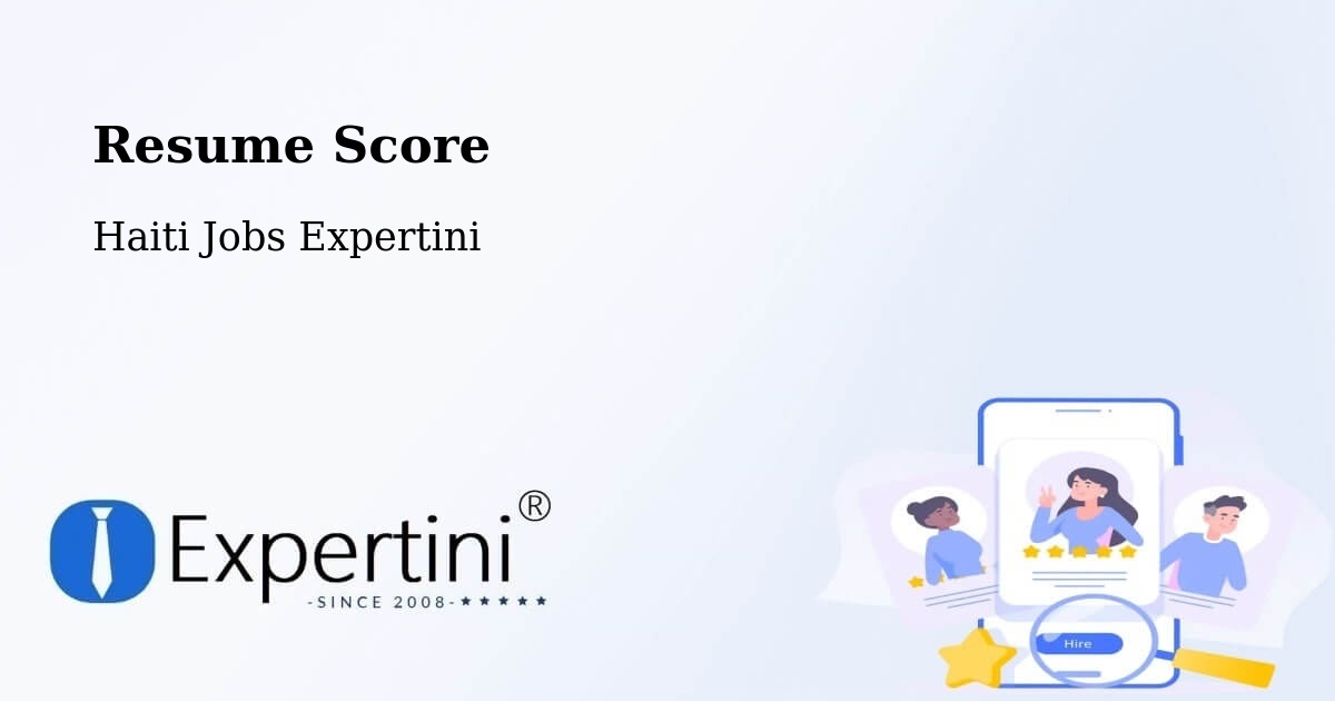 Resume Score & Job Description Match Tool – Aquin - Haiti Jobs Expertini